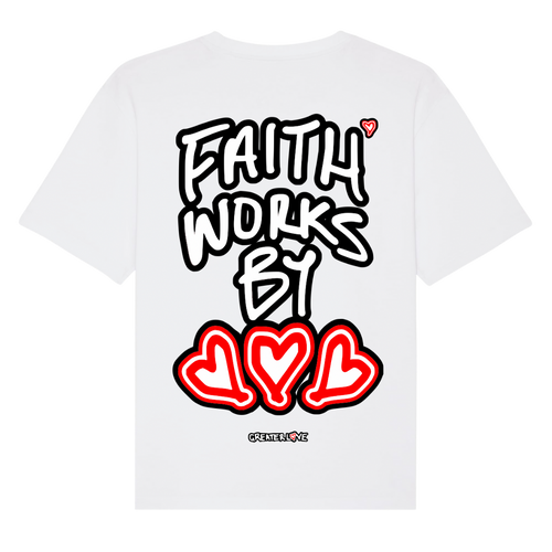 ‘faith works by love’ t-shirt